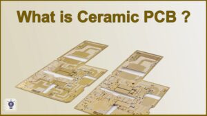 What is Ceramic PCB